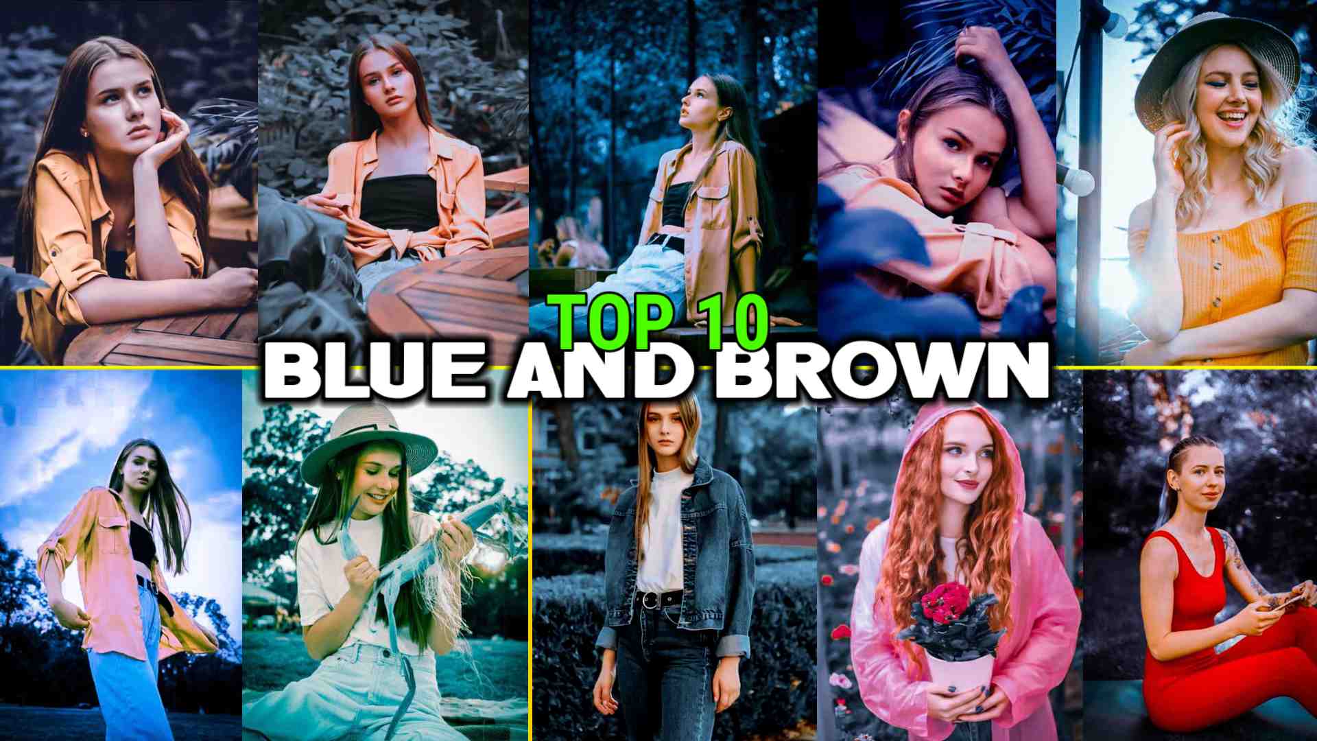 Top 10 Excellent Blue and Brown Tone Preset for Lightroom Free Download.