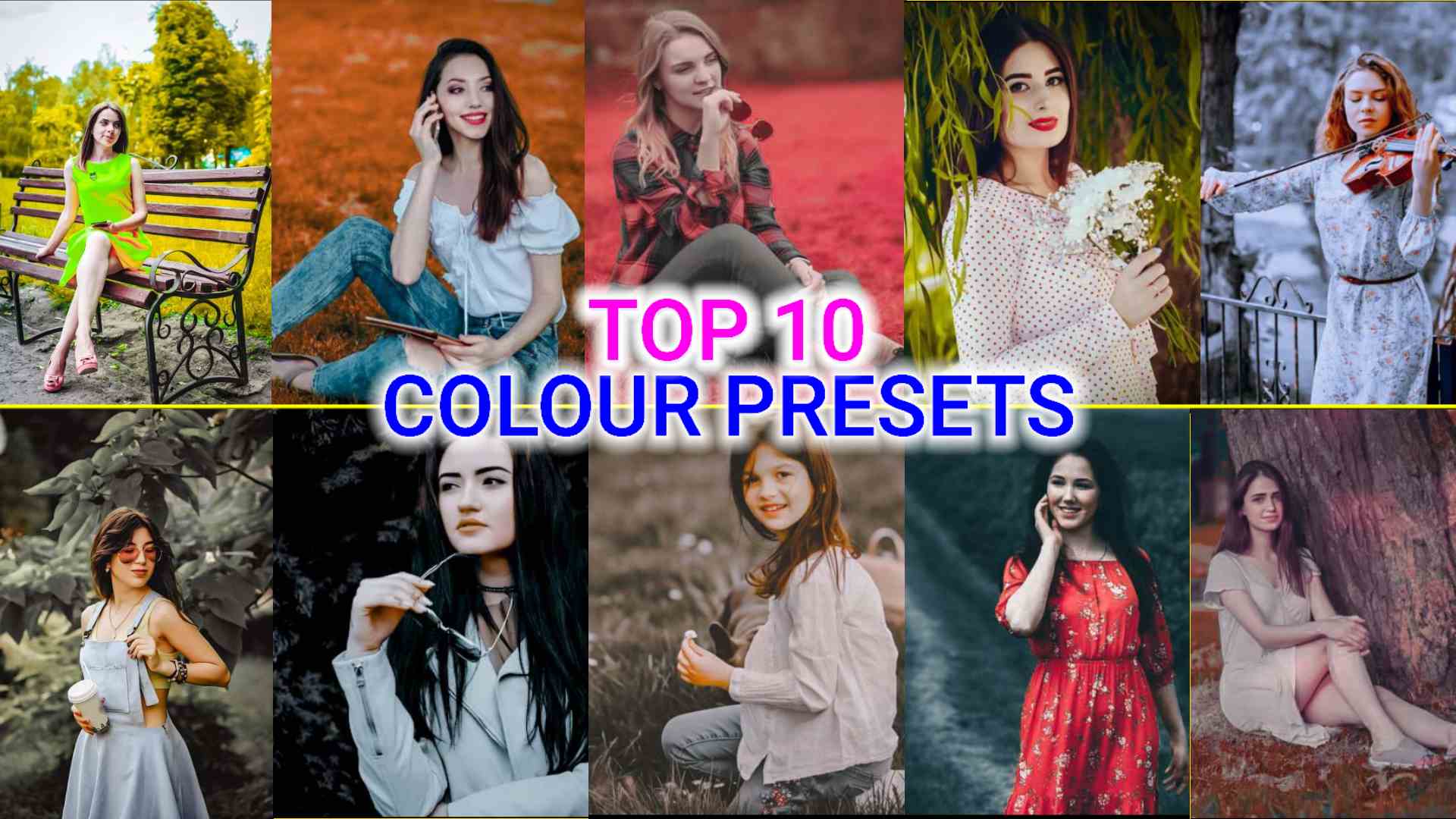 Top 10 Colour Lightroom Presets Free Download.